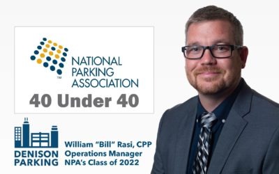 Congratulations to William (Bill) Rasi, now in the Class of 2022 for National Parking Association’s 40 Under 40